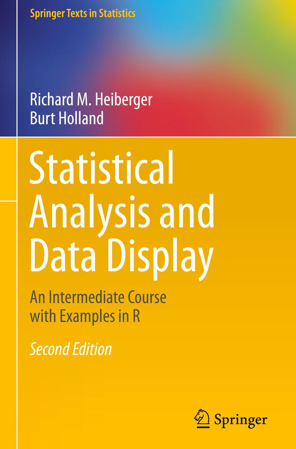 Cover: 9781493921218 | Statistical Analysis and Data Display | Richard M. Heiberger (u. a.)