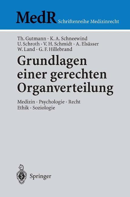 Cover: 9783540001577 | Grundlagen einer gerechten Organverteilung | Walter Land (u. a.)