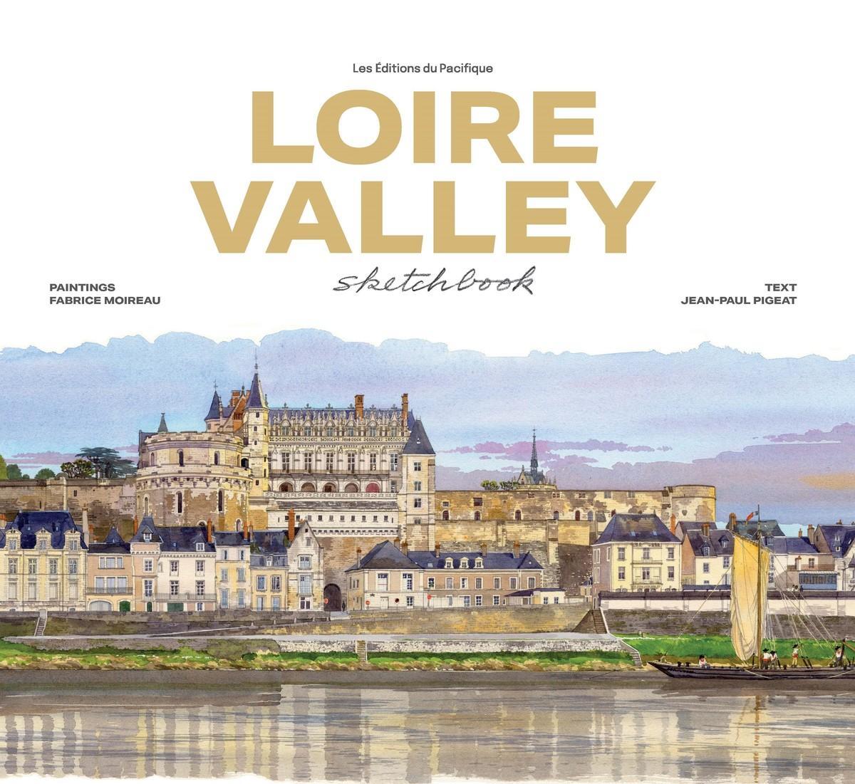 Cover: 9782878682816 | Loire Valley sketchbook | Buch | 2023 | Les Editions du Pacifique