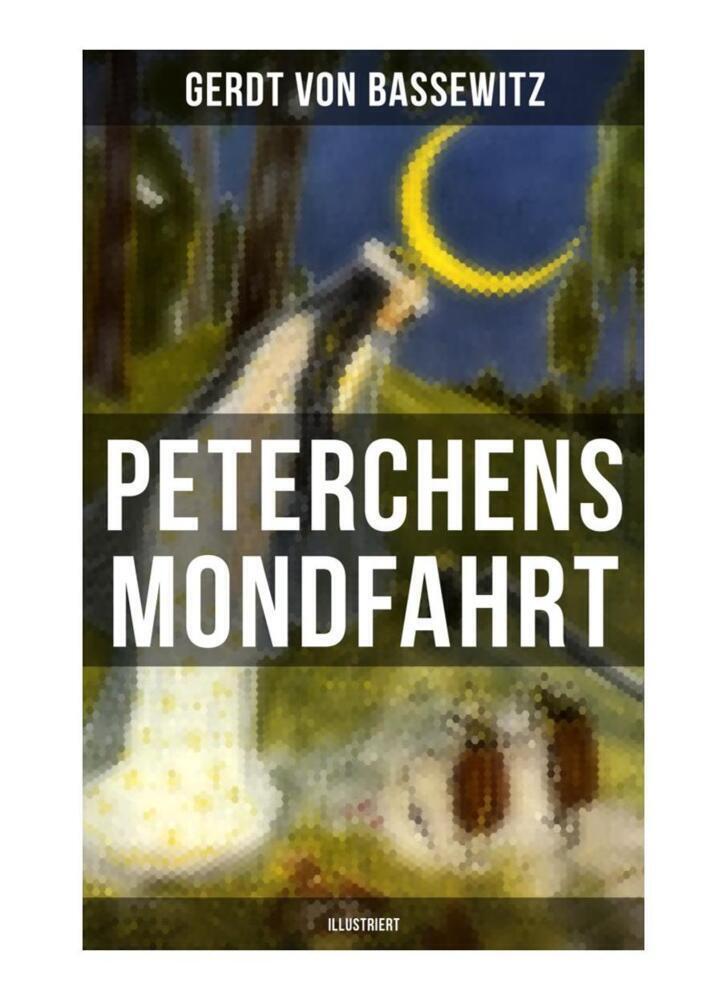 Cover: 9788027250271 | Peterchens Mondfahrt (Illustriert) | Gerdt von Bassewitz | Taschenbuch