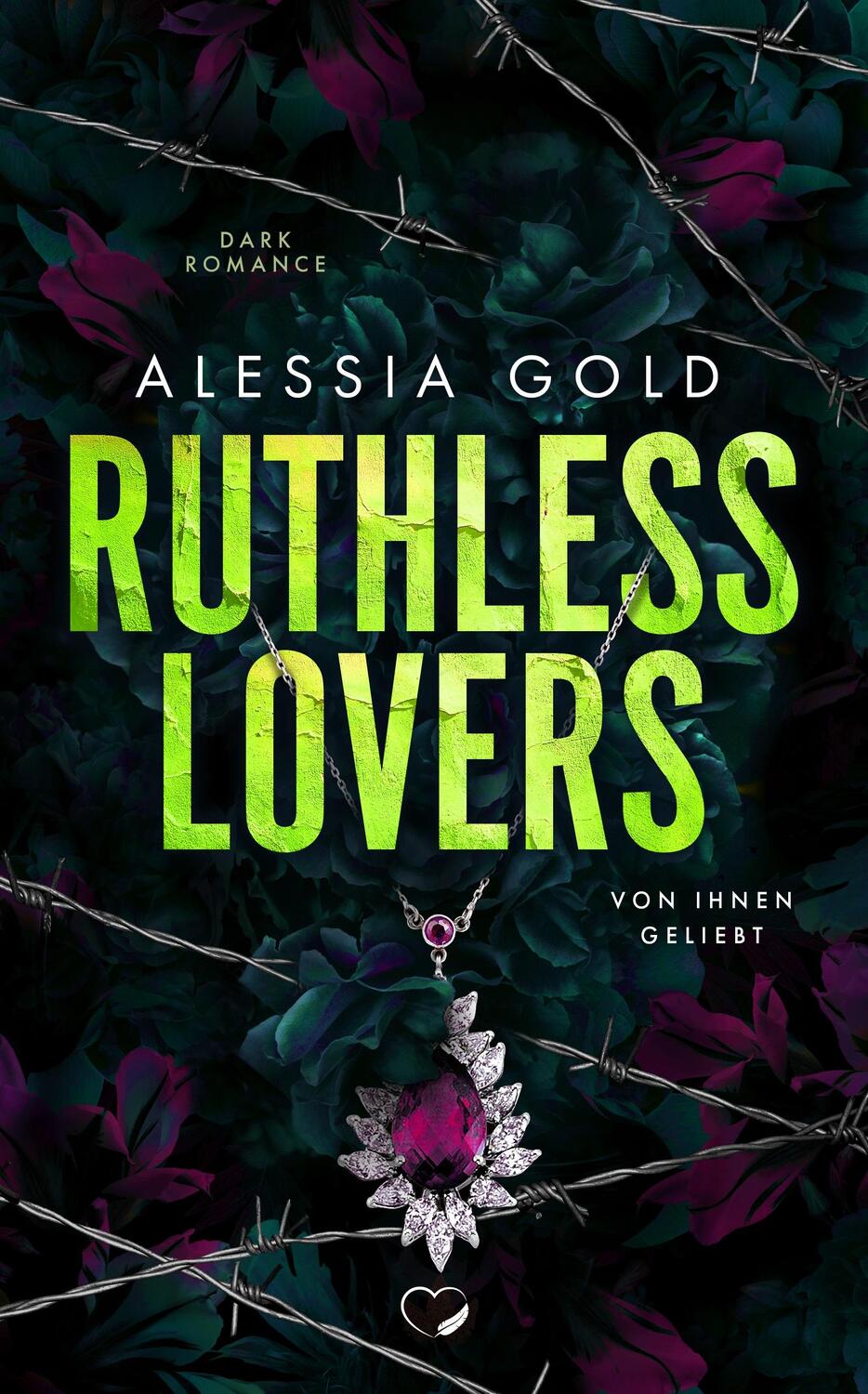 Cover: 9783985957286 | Ruthless Lovers | Von ihnen geliebt | Alessia Gold | Taschenbuch