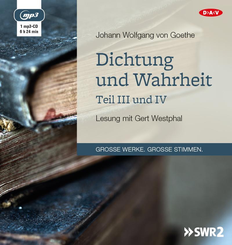 Cover: 9783862317189 | Dichtung und Wahrheit - Teil III und IV | Johann Wolfgang von Goethe