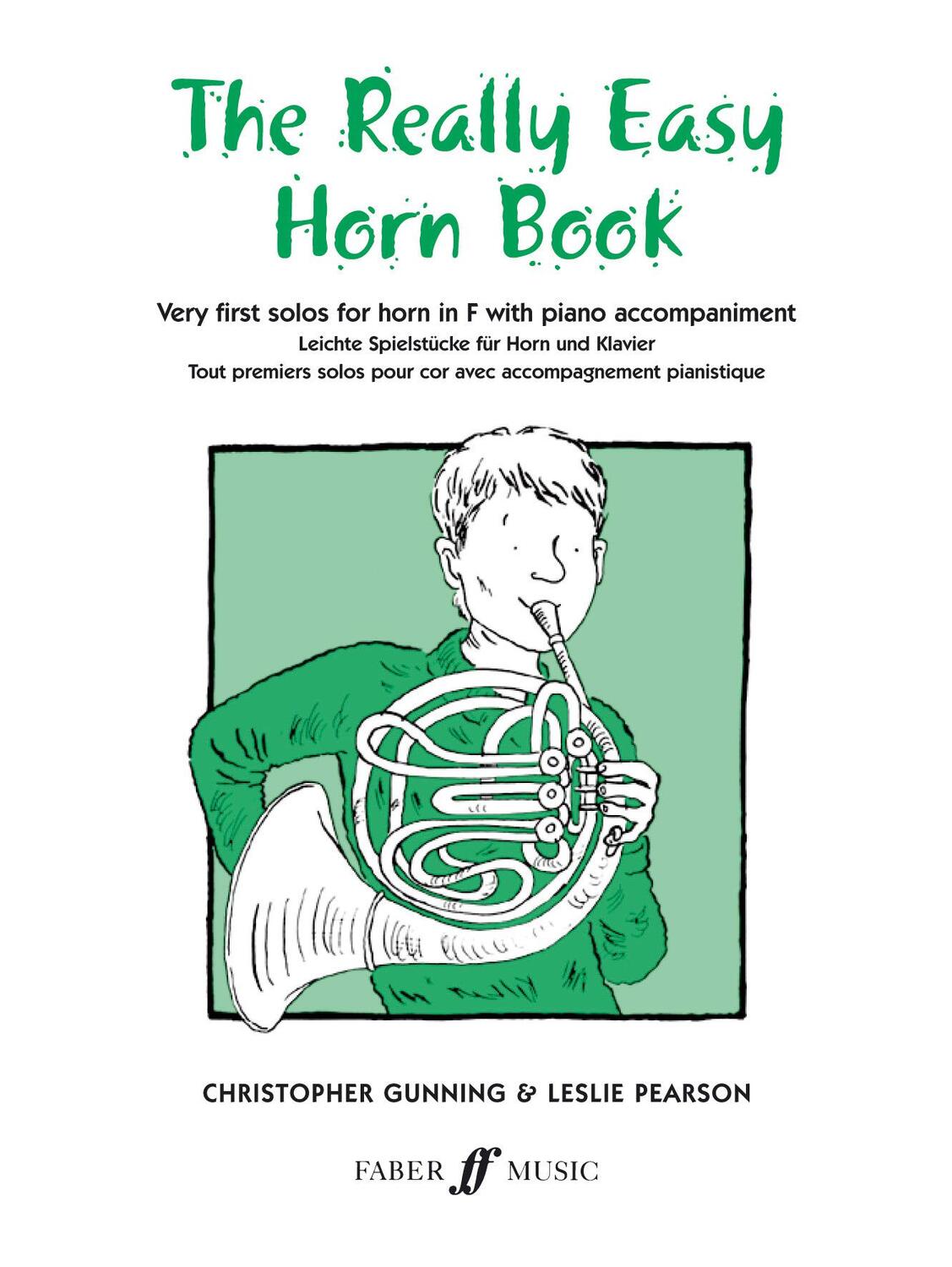 Cover: 9780571509966 | The Really Easy Horn Book | C. Gunning | Taschenbuch | Buch | Englisch