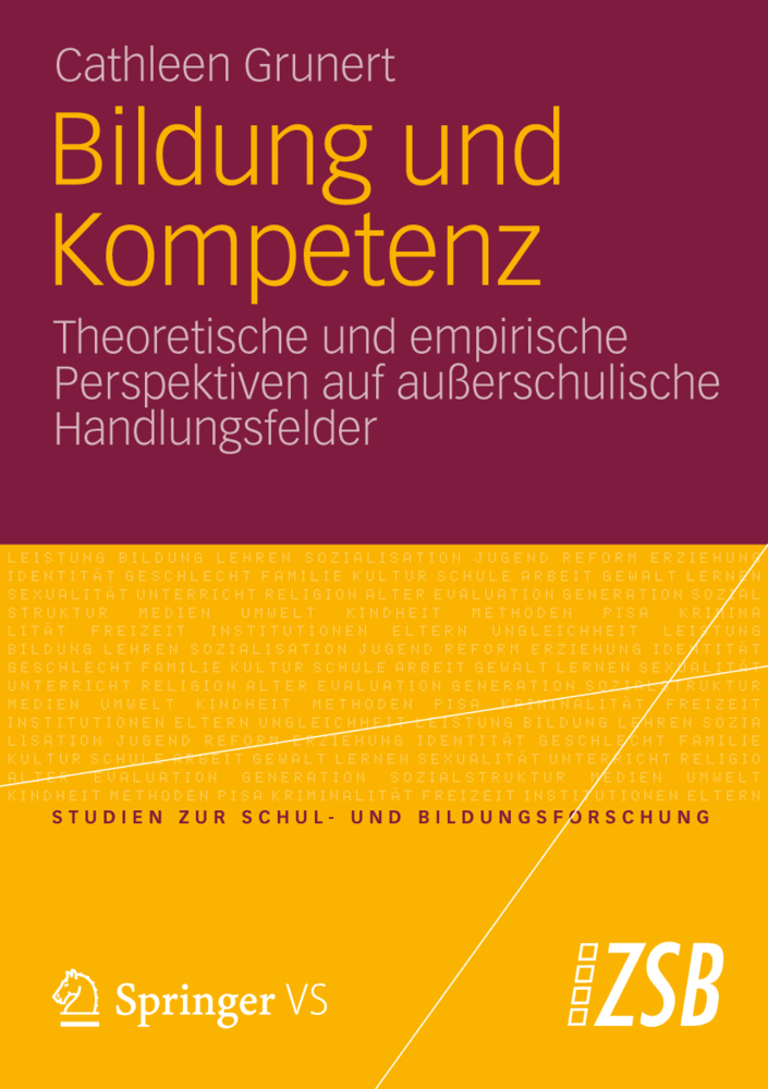 Cover: 9783531193946 | Bildung und Kompetenz | Cathleen Grunert | Taschenbuch | 235 S. | 2012