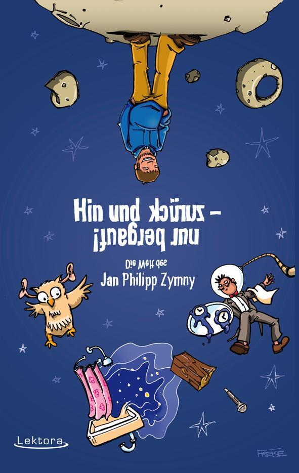 Cover: 9783938470787 | Hin und zurück - nur bergauf! | Jan Philipp Zymny | Taschenbuch | 2012