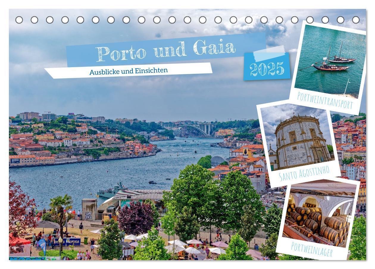 Cover: 9783435123506 | Porto und Gaia - Ausblicke und Einsichten (Tischkalender 2025 DIN...