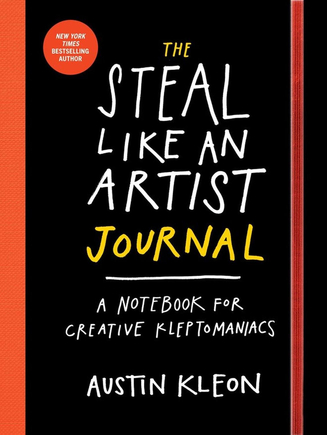 Cover: 9780761185680 | The Steal Like an Artist Journal | Austin Kleon | Taschenbuch | 224 S.