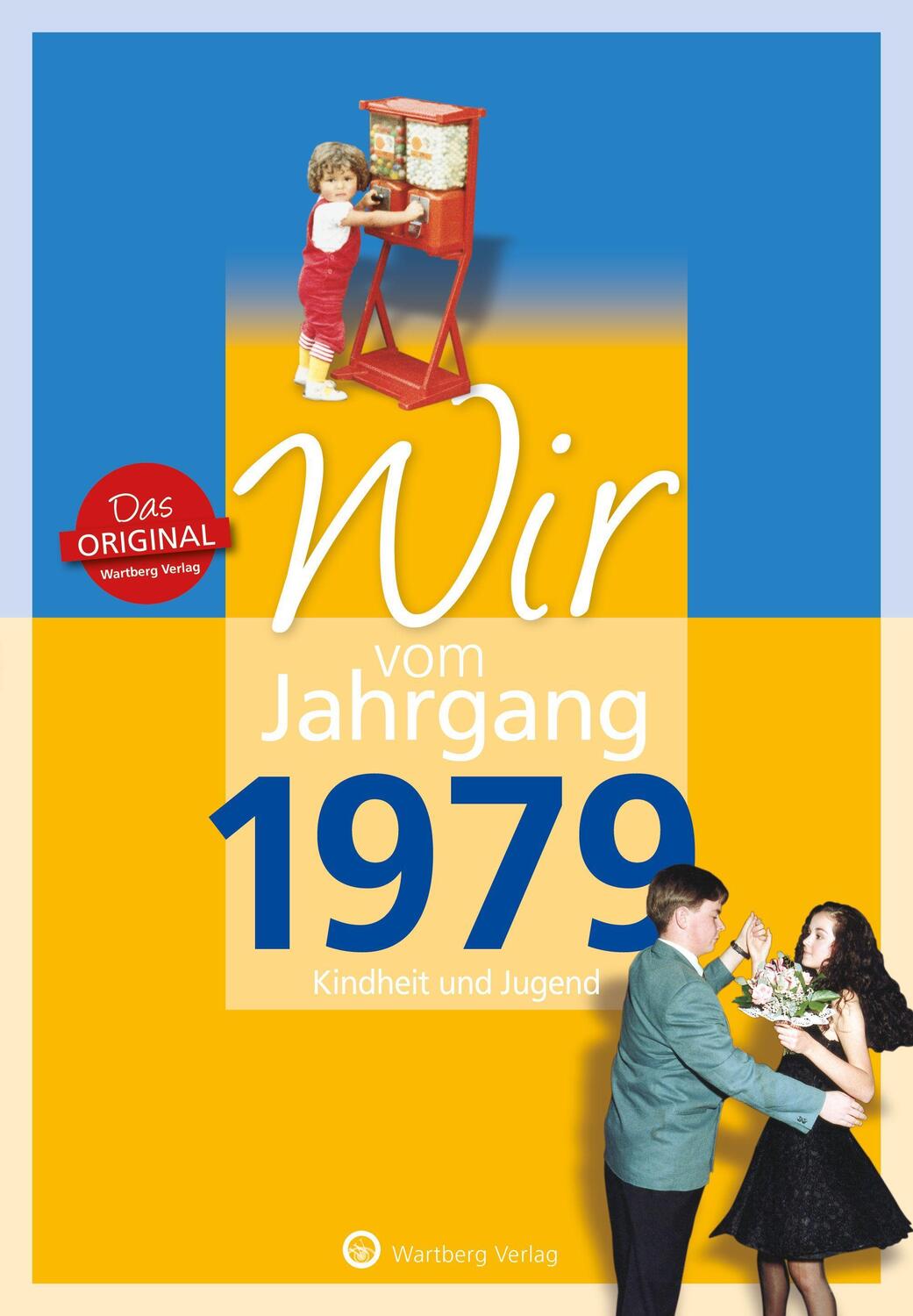 Cover: 9783831330799 | Wir vom Jahrgang 1979 - Kindheit und Jugend | Langenbahn (u. a.)