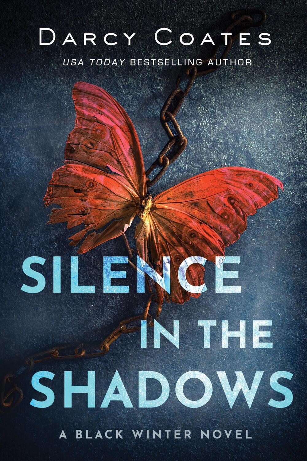 Cover: 9781728220215 | Silence in the Shadows | Darcy Coates | Taschenbuch | Black Winter