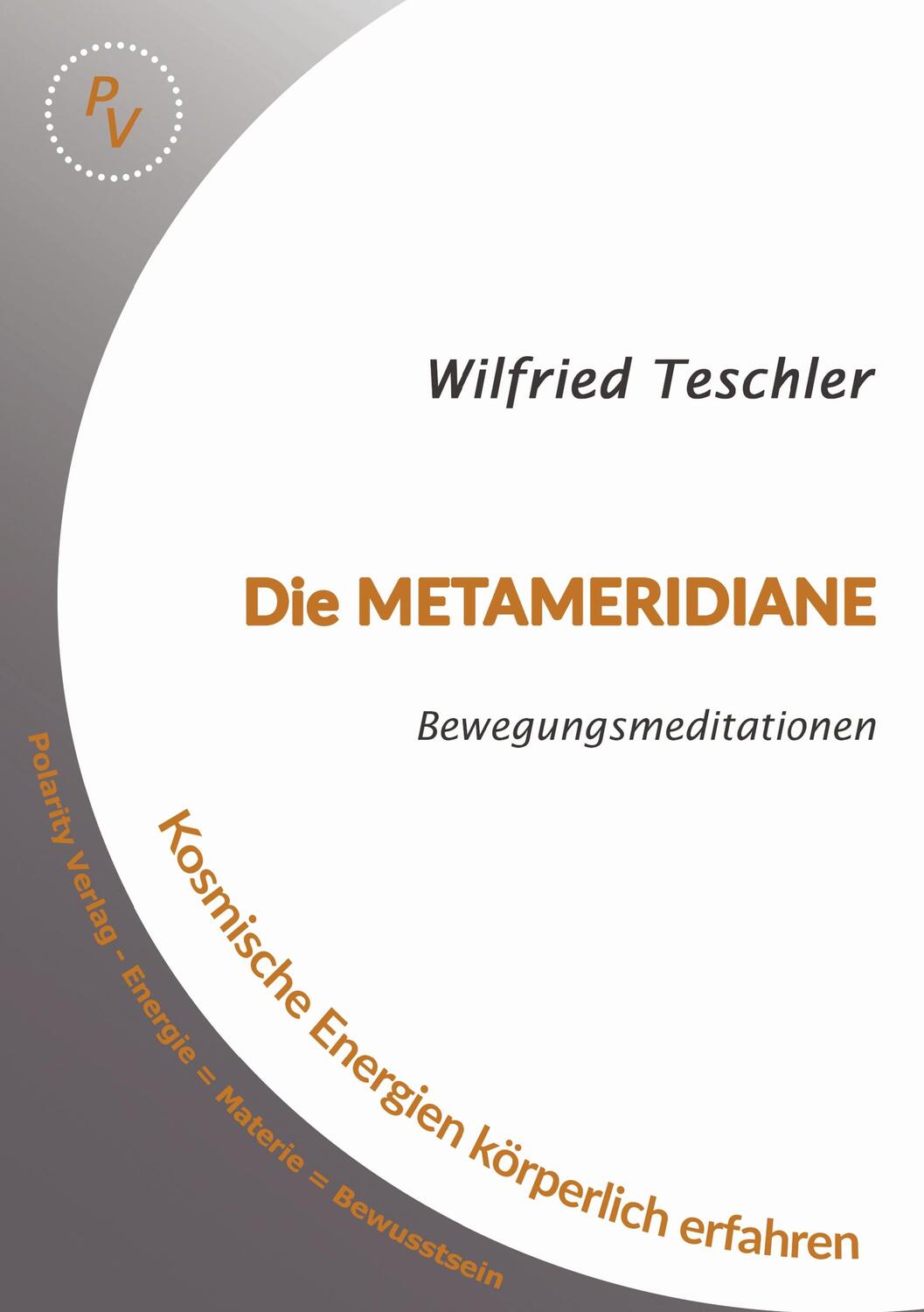 Cover: 9783939578529 | Die Metameridiane | Wilfried Teschler | Taschenbuch | Ringbuch | 2019