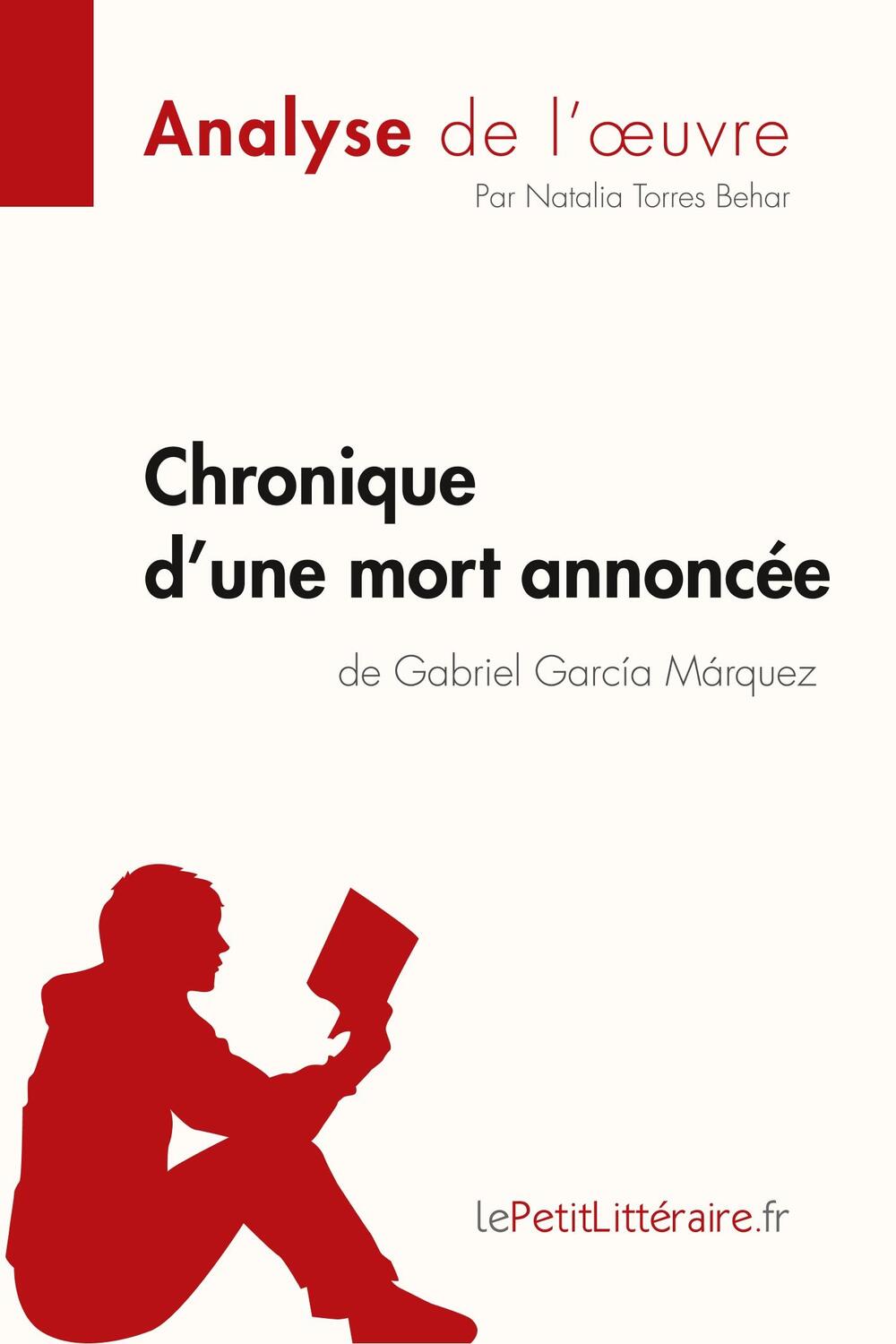 Cover: 9782808003537 | Chronique d'une mort annoncée de Gabriel García Márquez (Analyse de...
