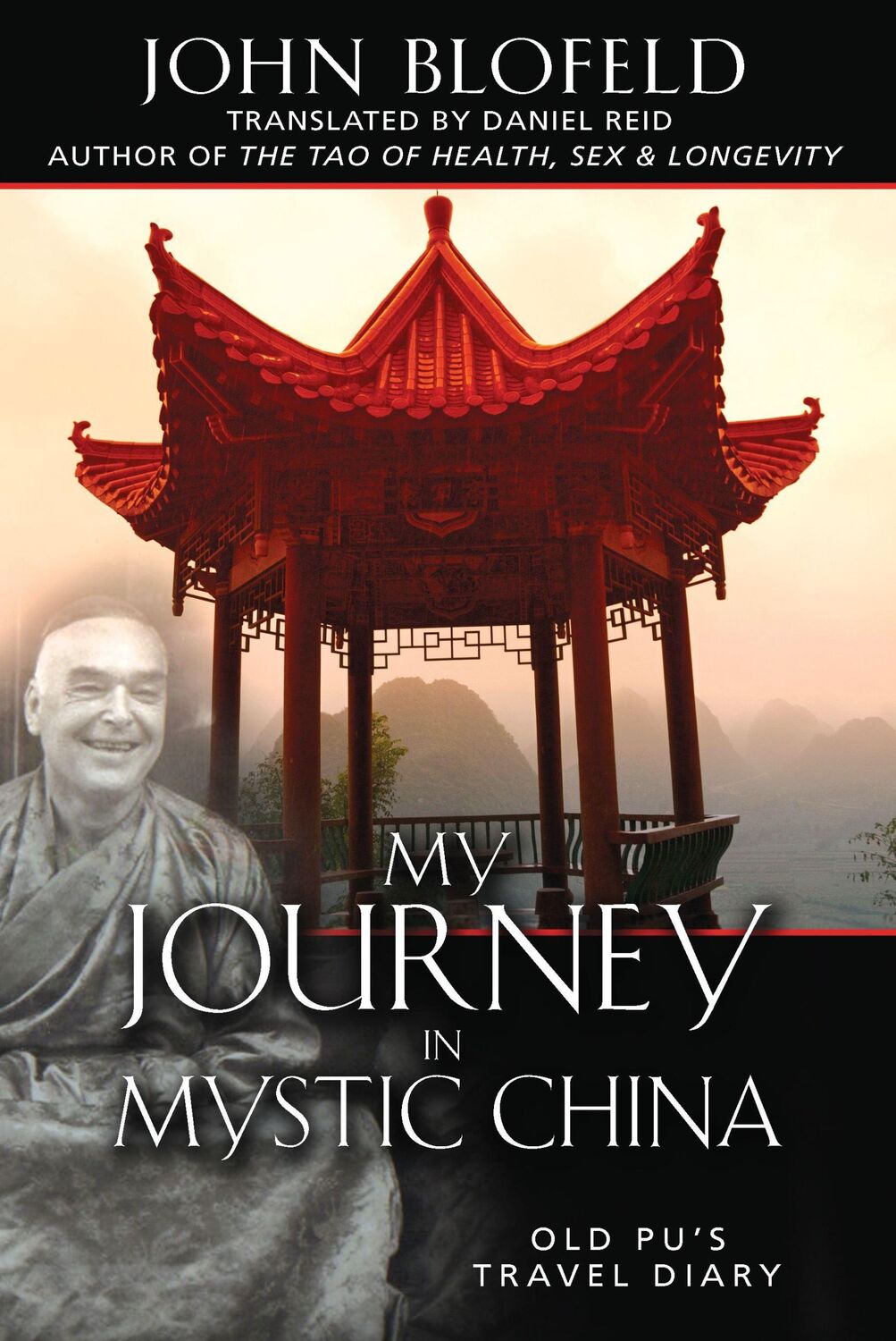 Cover: 9781594771576 | My Journey in Mystic China | Old Pu's Travel Diary | John Blofeld