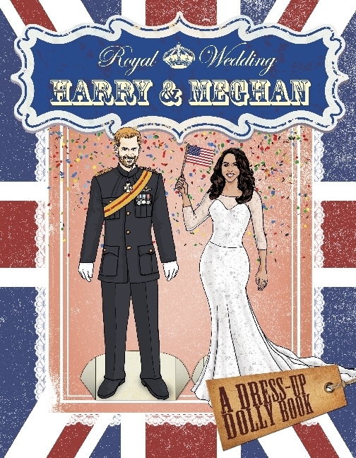 Cover: 9780241354209 | Royal Wedding - Harry and Meghan | A Dress-Up Dolly Book | n/a | Buch