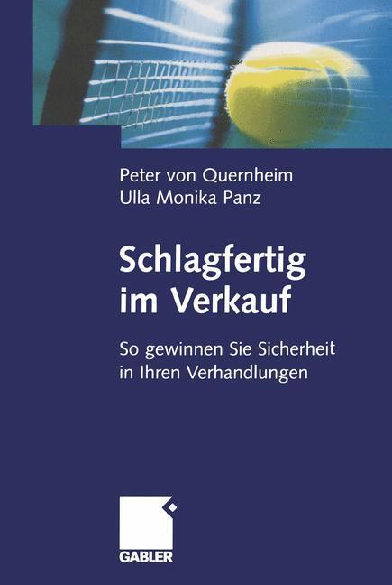 Cover: 9783409142922 | Schlagfertig im Verkauf | Ulla Monika Panz (u. a.) | Taschenbuch