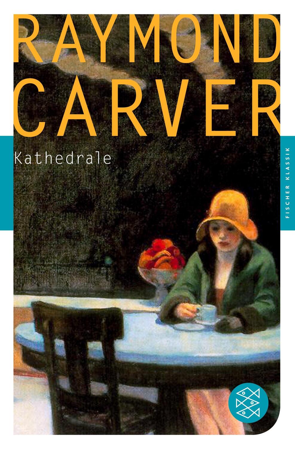 Cover: 9783596903894 | Kathedrale | Erzählungen | Raymond Carver | Taschenbuch | Paperback