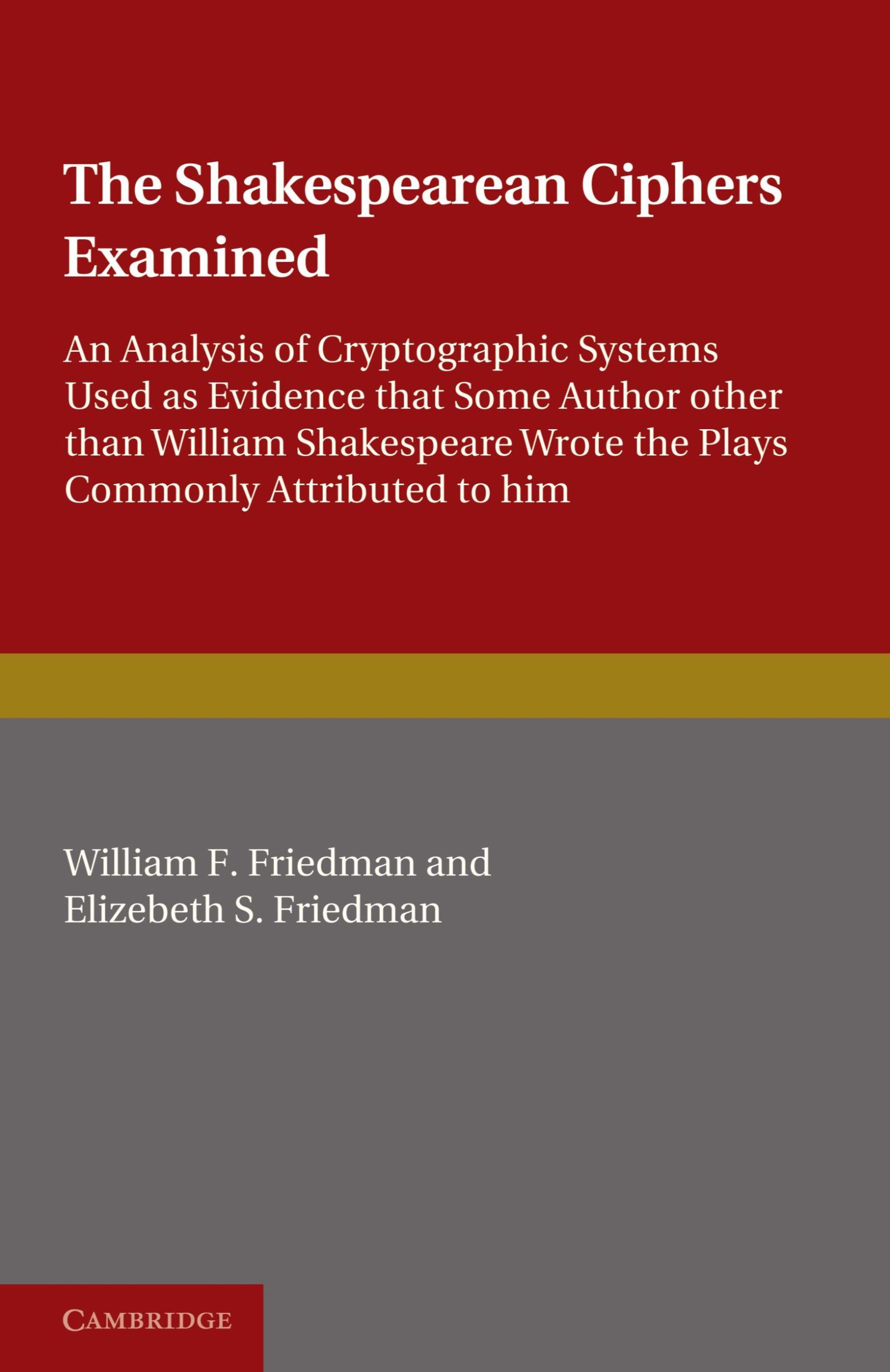 Cover: 9780521141390 | The Shakespearean Ciphers Examined | William F. Friedman (u. a.)