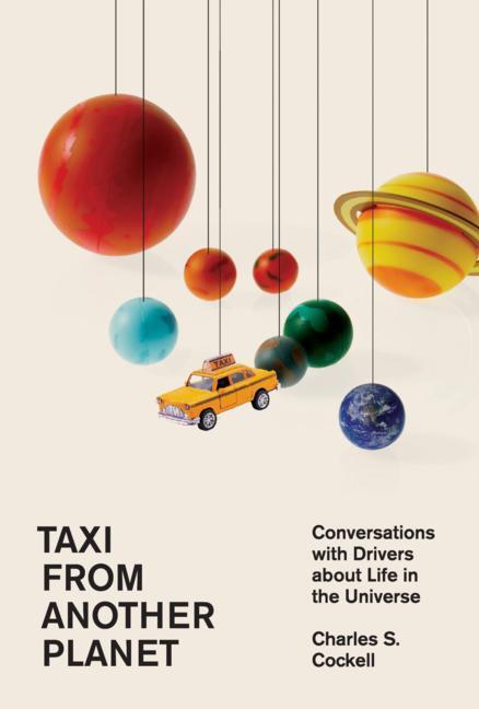 Cover: 9780674271838 | Taxi from Another Planet | Charles S. Cockell | Buch | Englisch | 2022