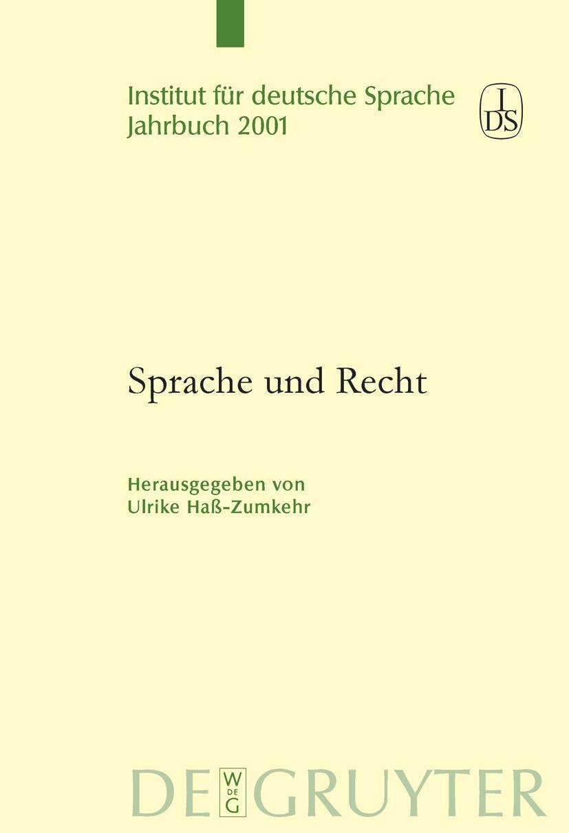 Cover: 9783110174571 | Sprache und Recht | Ulrike Haß-Zumkehr | Buch | Gebunden | Deutsch