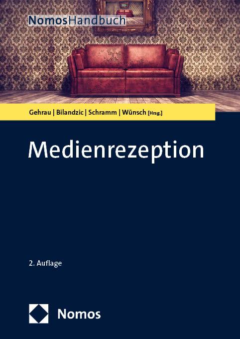 Cover: 9783848773848 | Medienrezeption | Handbuch für Wissenschaft und Studium | Buch | 2025