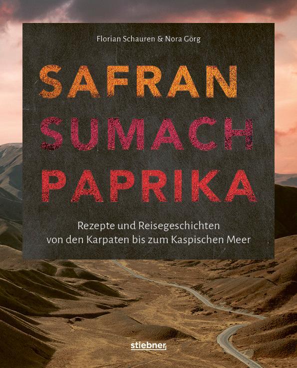 Cover: 9783830710684 | Safran, Sumach, Paprika | Florian Schauren (u. a.) | Buch | 184 S.