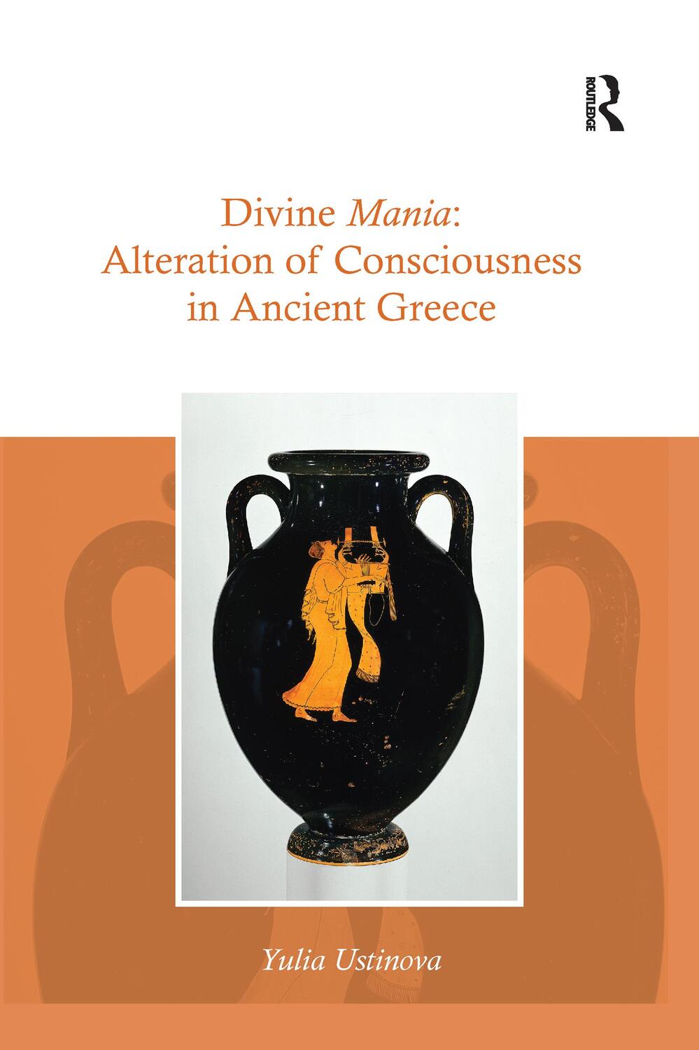 Cover: 9780367594268 | Divine Mania | Alteration of Consciousness in Ancient Greece | Buch