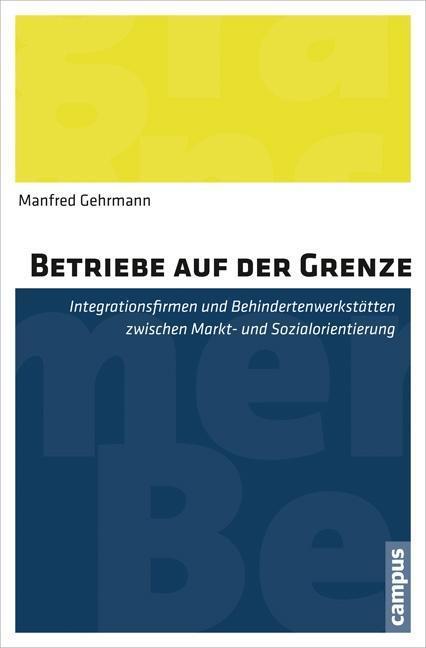 Cover: 9783593502755 | Betriebe auf der Grenze | Manfred Gehrmann | Taschenbuch | 488 S.