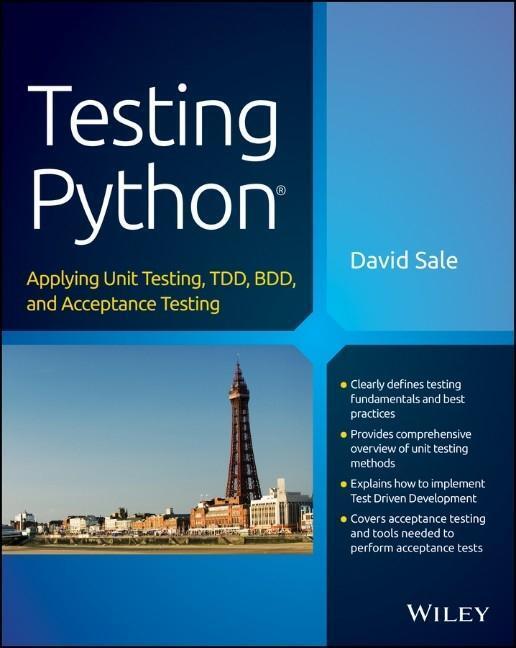 Cover: 9781118901229 | Testing Python | David Sale | Taschenbuch | Englisch | 2014