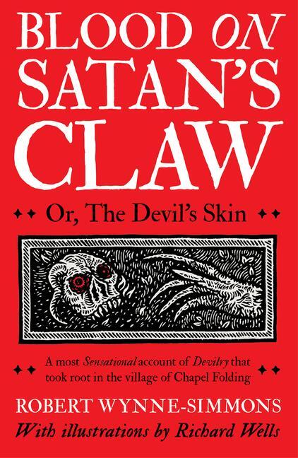 Cover: 9781800182769 | Blood on Satan's Claw | or, The Devil's Skin | Robert Wynne-Simmons