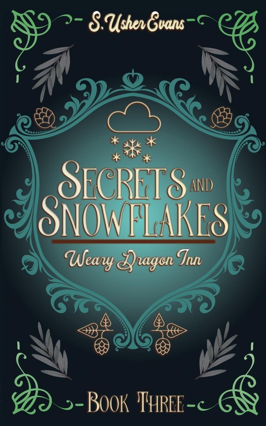 Cover: 9781945438660 | Secrets and Snowflakes | A Cozy Fantasy Novel | S. Usher Evans | Buch