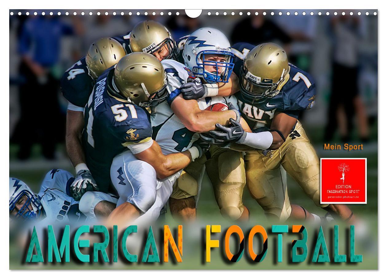 Cover: 9783675969506 | American Football - mein Sport (Wandkalender 2024 DIN A3 quer),...