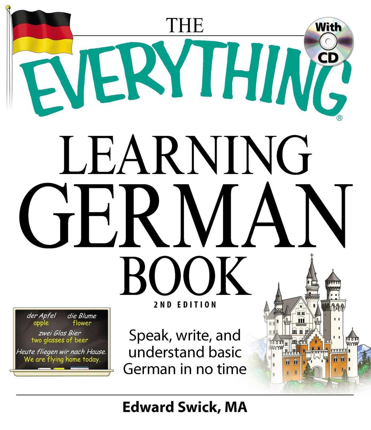 Cover: 9781598699890 | The Everything Learning German Book | Edward Swick | Taschenbuch