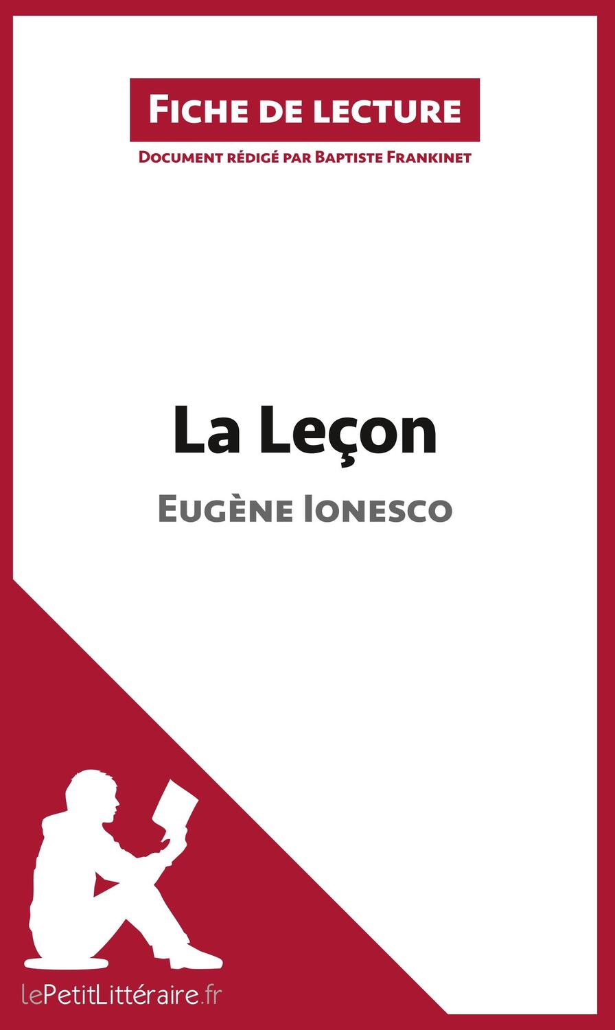 Cover: 9782806212993 | La Leçon de Eugène Ionesco (Fiche de lecture) | Baptiste Frankinet