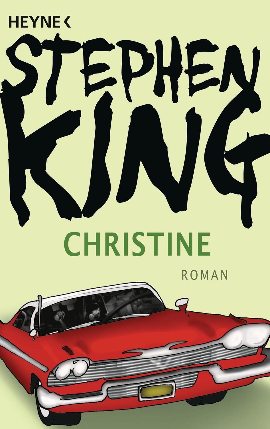 Cover: 9783453435728 | Christine | Roman | Stephen King | Taschenbuch | Deutsch | 2011