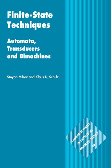 Cover: 9781108485418 | Finite-State Techniques | Stoyan Mihov (u. a.) | Buch | Englisch