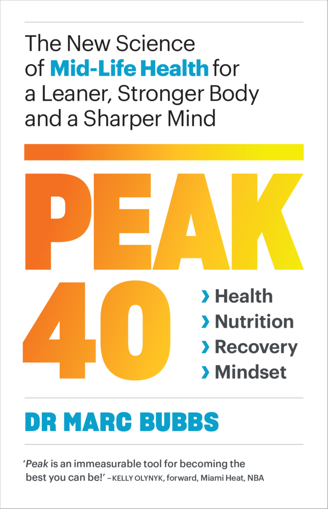 Cover: 9781645020875 | Peak 40: The New Science of Mid-Life Health for a Leaner, Stronger...