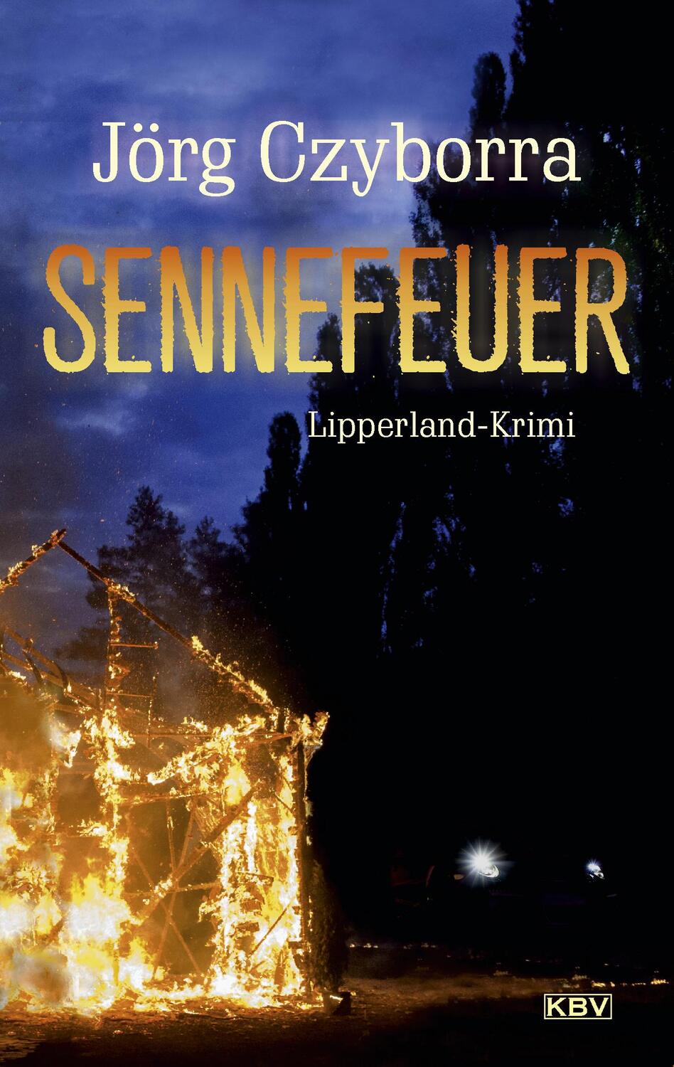 Cover: 9783954416646 | Sennefeuer | Lipperland-Krimi | Jörg Czyborra | Taschenbuch | 250 S.