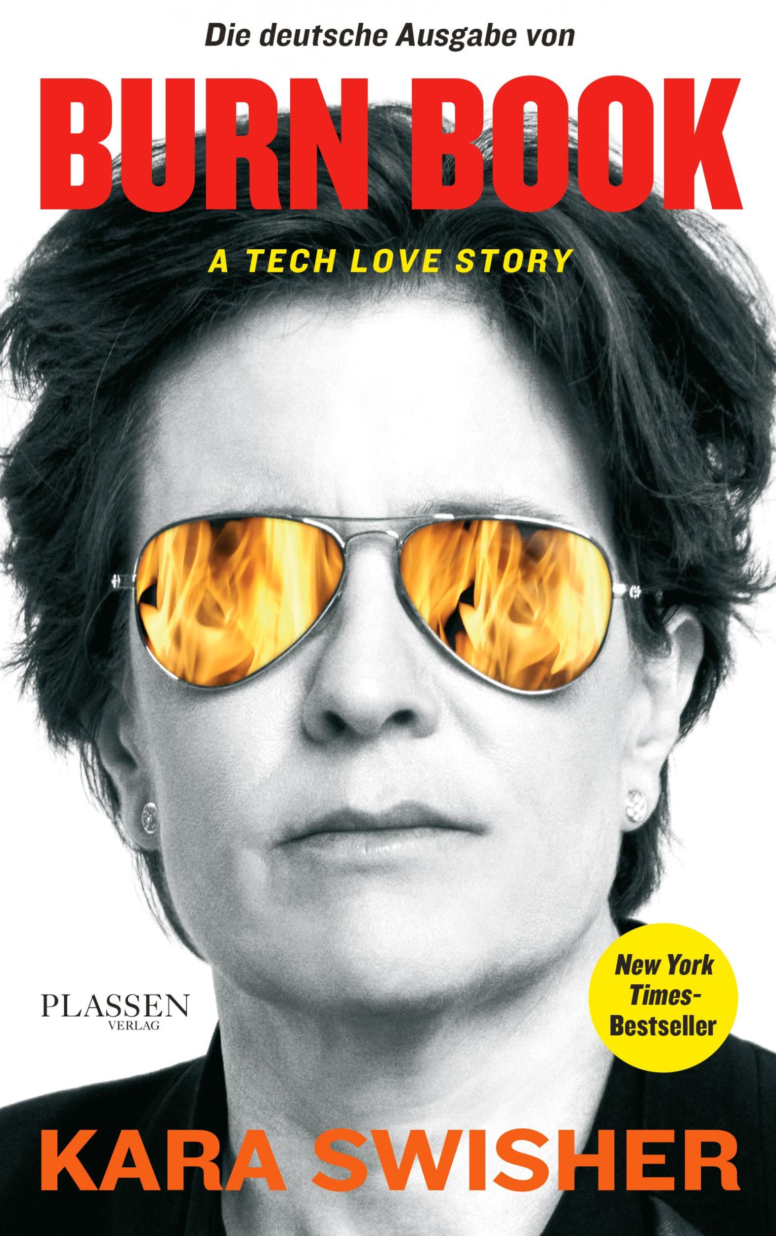 Cover: 9783864709982 | Burn Book | A Tech Love Story | Kara Swisher | Taschenbuch | 336 S.