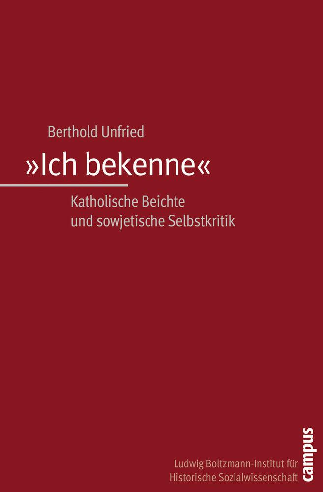 Cover: 9783593378695 | "Ich bekenne" | Berthold Unfried | Taschenbuch | 388 S. | Deutsch