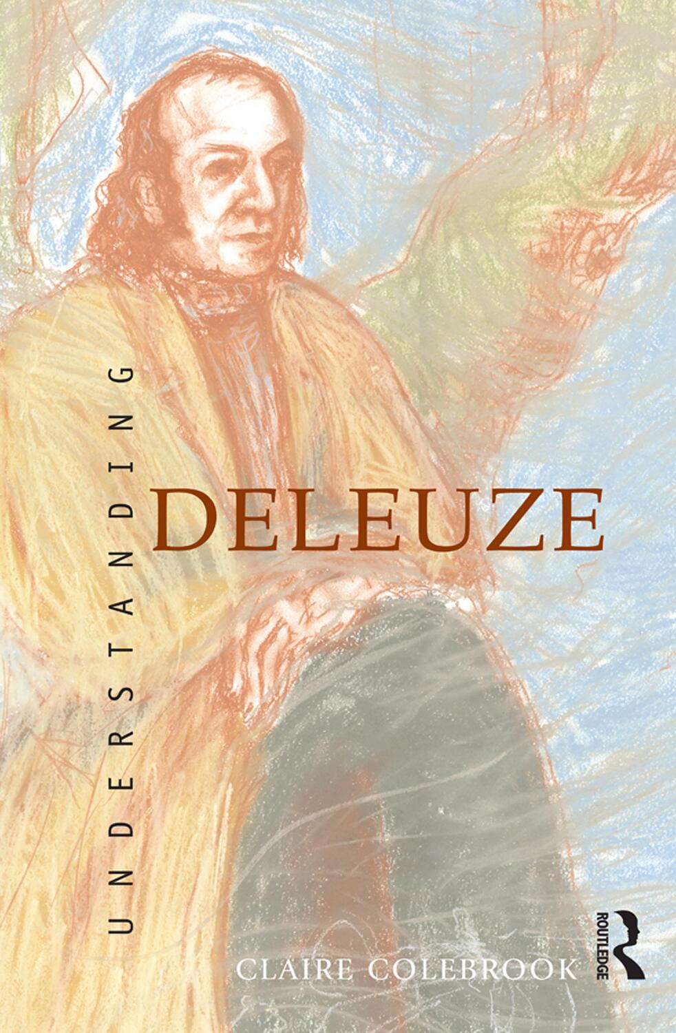 Cover: 9781865087979 | Understanding Deleuze | Claire Colebrook | Taschenbuch | Englisch