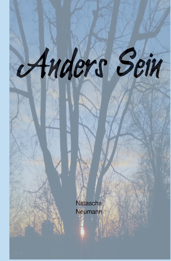 Cover: 9783754964224 | Anders Sein | DE | Natascha Neumann | Taschenbuch | 300 S. | Deutsch