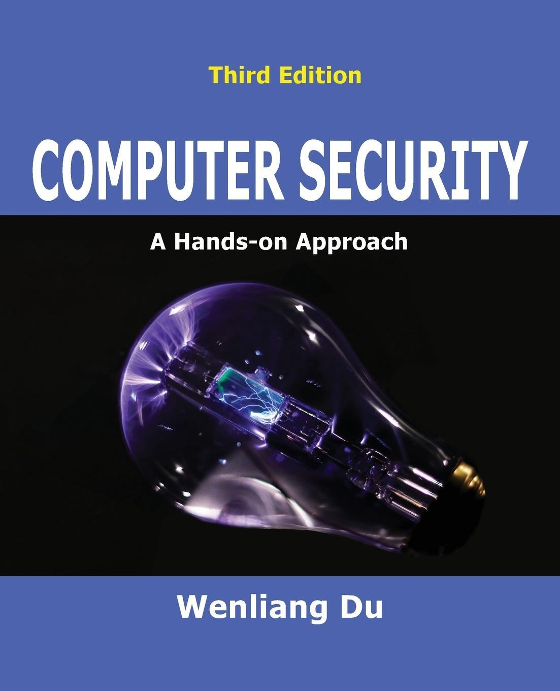 Cover: 9781733003957 | Computer Security | A Hands-on Approach | Wenliang Du | Taschenbuch