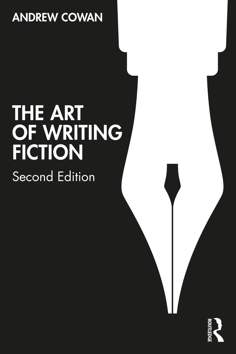 Cover: 9781138593695 | The Art of Writing Fiction | Andrew Cowan | Taschenbuch | Englisch