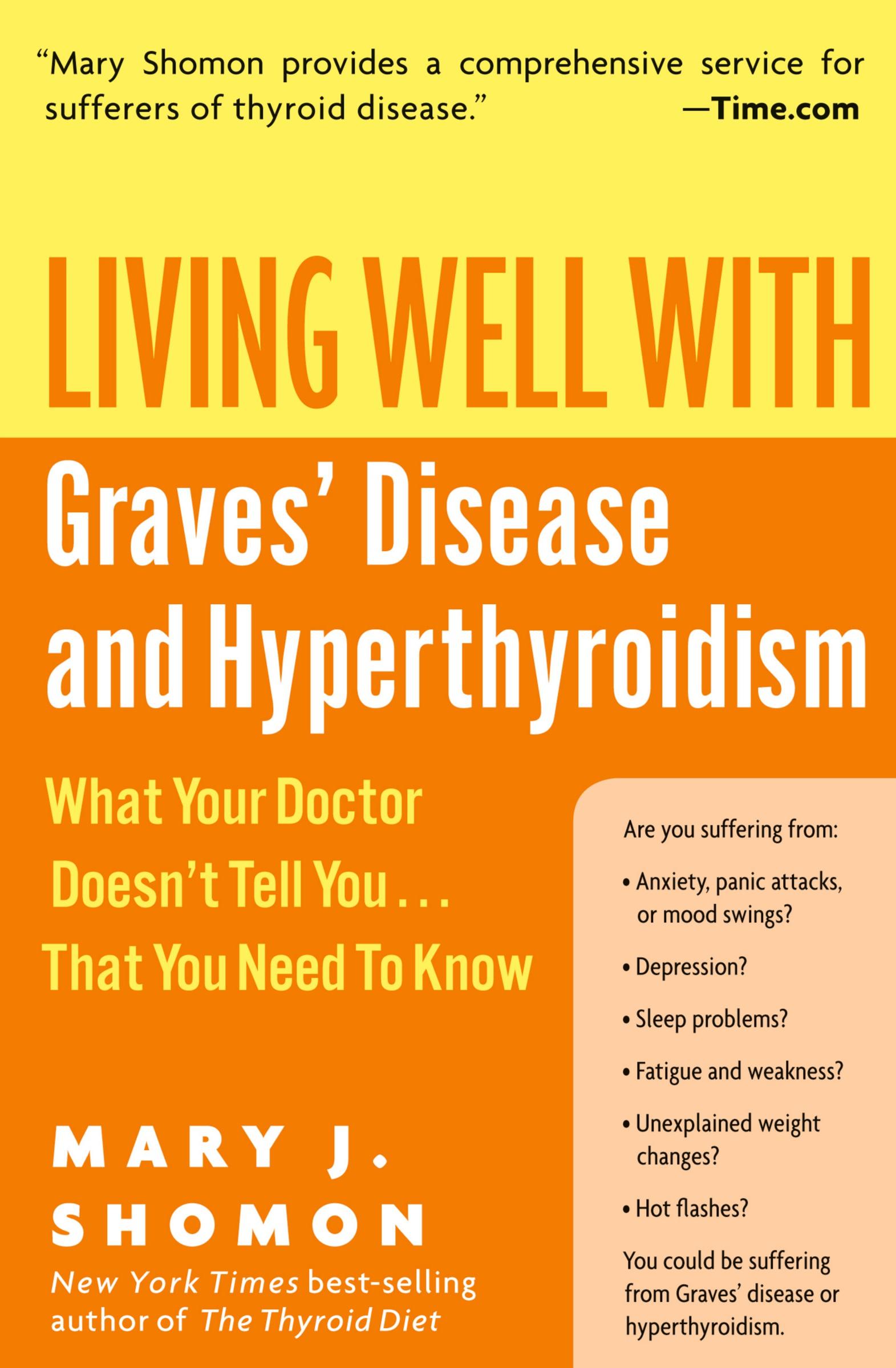 Cover: 9780060730192 | Living Well with Graves' Disease and Hyperthyroidism | Mary J Shomon