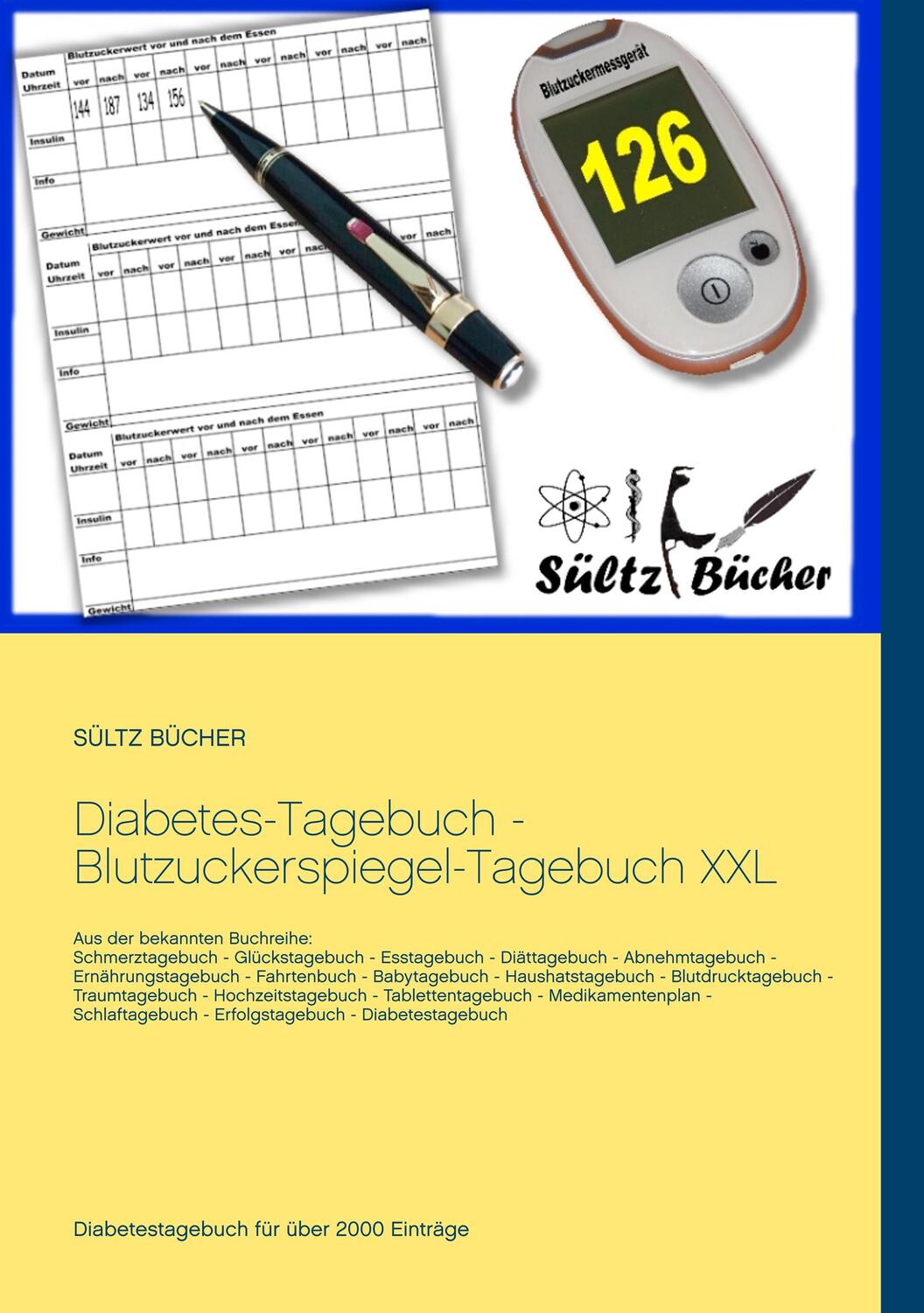 Cover: 9783746093789 | Diabetes-Tagebuch - Blutzuckerspiegel-Tagebuch XXL | Sültz (u. a.)