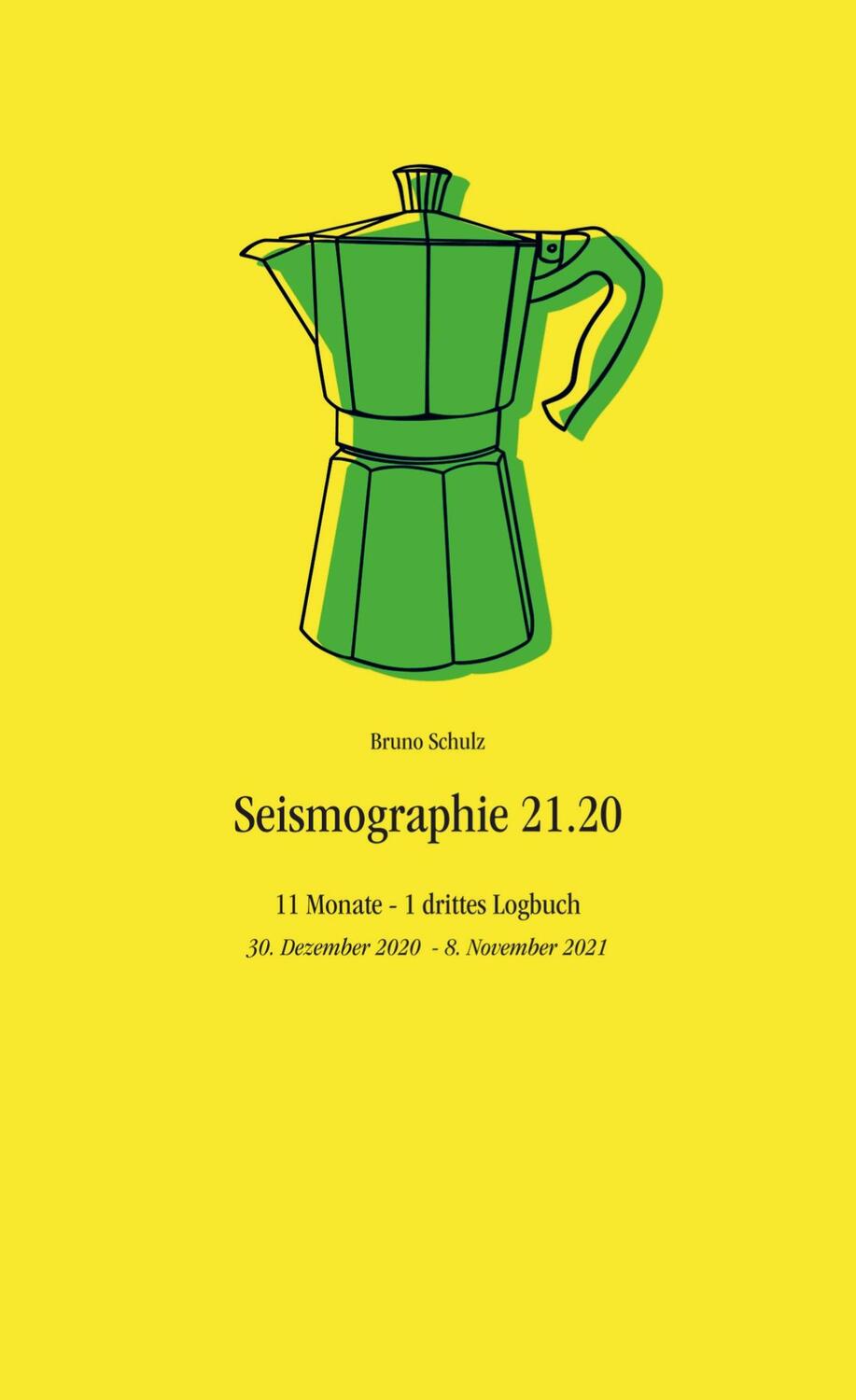 Cover: 9789403740607 | Seismographie 21.20 | Bruno Schulz | Taschenbuch | Paperback | 248 S.