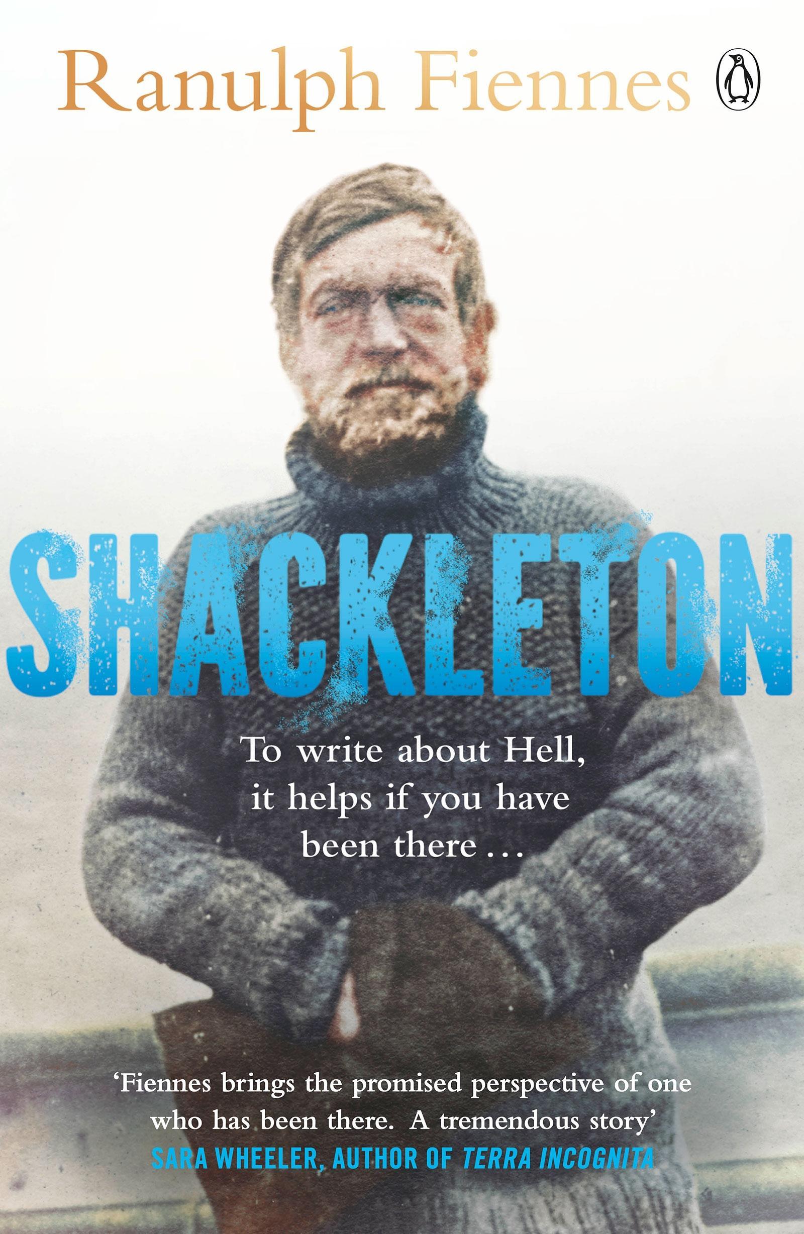 Cover: 9781405938020 | Shackleton | Explorer. Leader. Legend. | Ranulph Fiennes | Taschenbuch