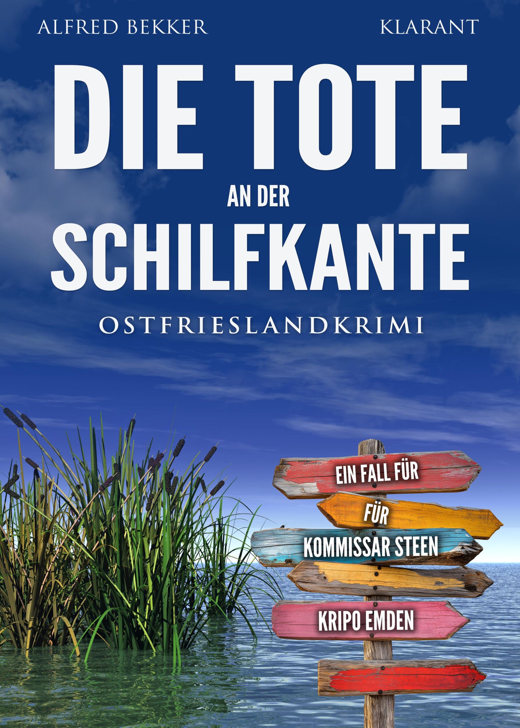 Cover: 9783689751623 | Die Tote an der Schilfkante. Ostfrieslandkrimi | Alfred Bekker | Buch