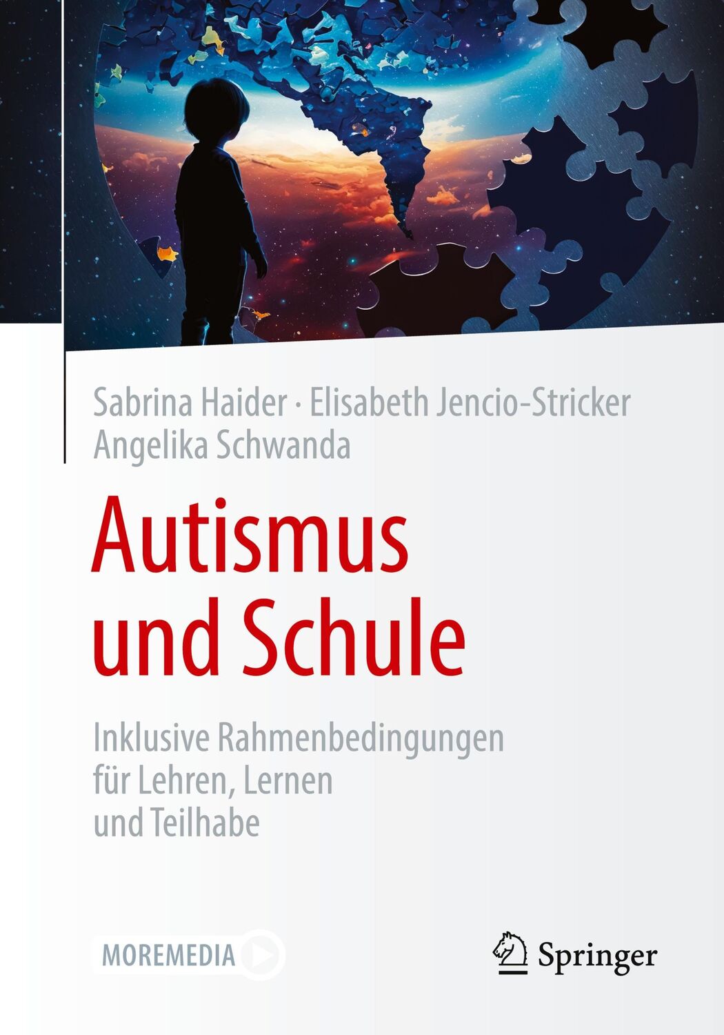 Cover: 9783662679531 | Autismus und Schule | Sabrina Haider (u. a.) | Taschenbuch | Paperback