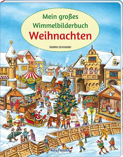 Cover: 9783780665263 | Mein großes Wimmelbilderbuch Weihnachten | Steffen Schneider | Buch