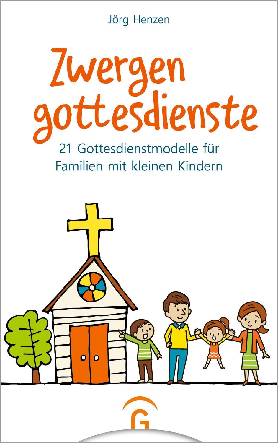 Cover: 9783579074696 | Zwergengottesdienste | Jörg Henzen | Taschenbuch | Deutsch | 2022